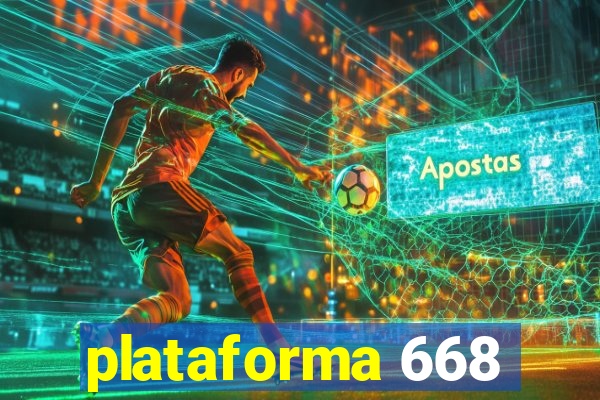 plataforma 668